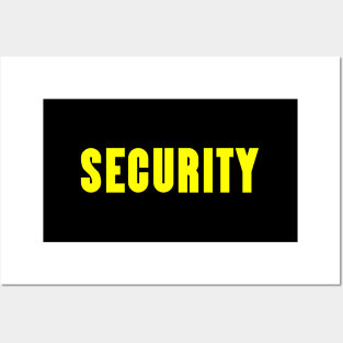 Security Guard For Security Staff Posters and Art